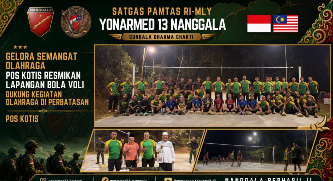 Tingkatkan Kebugaran dan Kemanunggalan, Satgas Yonarmed 13/Nanggala Resmikan Lapangan Bola Voli Baru di Pos Kotis Badau